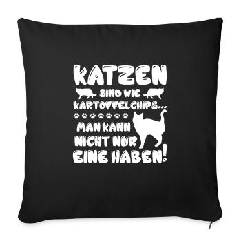 Katzenliebhaber Eine Katze? Unmöglich! Geschenk - Sofakissenbezug 45 x 45 cm - Schwarz - Vorne