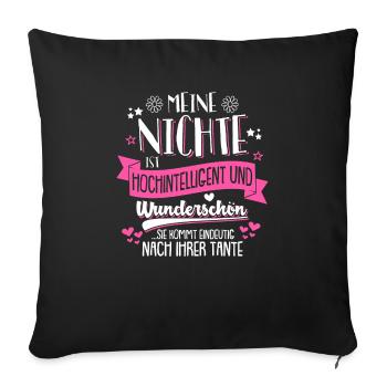 Tante Tolle Nichte kommt nach mir Geschenk - Sofakissenbezug 45 x 45 cm - Schwarz - Vorne