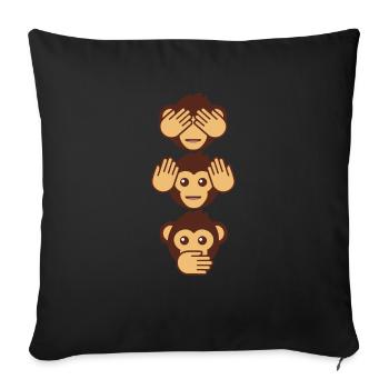 Drei Affen - einer blind, einer taub, einer stumm - Sofakissenbezug 45 x 45 cm - Schwarz - Vorne