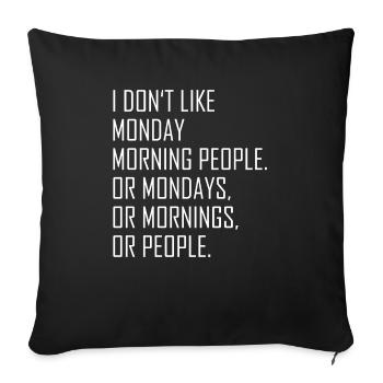 Lundi matin Buero Matin collègue collègue - Housse de coussin décorative 45 x 45 cm - noir - Devant