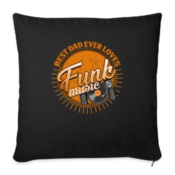 Dad Loves Funk - DJ Daddy Gift - Tshirt - Sofa pillowcase 17,3'' x 17,3'' (45 x 45 cm) - black - Front