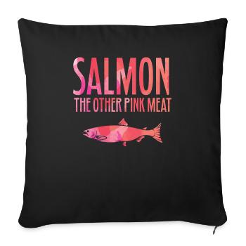 Salmonid salmon trout gift perverse saying - Sofa pillowcase 17,3'' x 17,3'' (45 x 45 cm) - black - Front