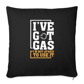 I have got Gas - Sofakissenbezug 45 x 45 cm - Schwarz - Vorne