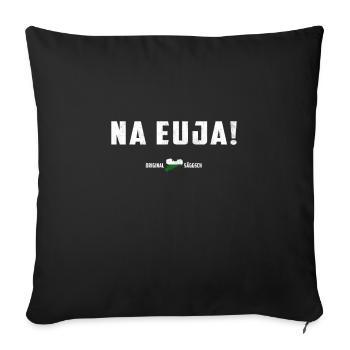 Saxony funny saying - Na Euja! - Saxon - Sofa pillowcase 17,3'' x 17,3'' (45 x 45 cm) - black - Front