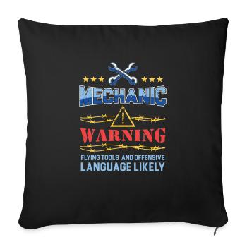 Funny Mechanic T Shirt - Tool - Warning - Sofa pillowcase 17,3'' x 17,3'' (45 x 45 cm) - black - Front