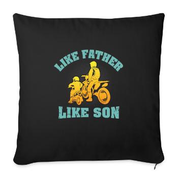 Motocross Dirt Bike Like Father Like Son - Sofa pillowcase 17,3'' x 17,3'' (45 x 45 cm) - black - Front