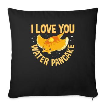 I Love You Water Pancake Adorable Stingray Pun - Sofa pillowcase 17,3'' x 17,3'' (45 x 45 cm) - black - Front