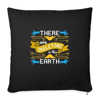 Il y a des squelettes dans cette terre - Housse de coussin décorative 45 x 45 cm - noir - Devant