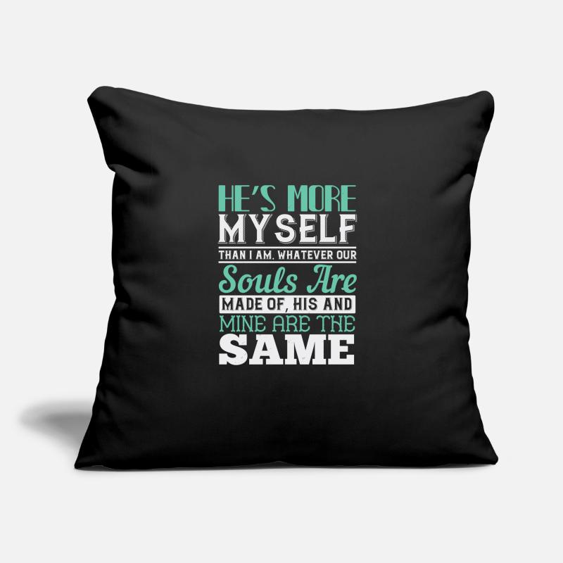 Il est plus moi-même que moi. Quelles que soient nos âmes Housse de coussin décorative 45 x 45 cm