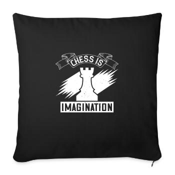 Chess is imagination - Sofa pillowcase 17,3'' x 17,3'' (45 x 45 cm) - black - Front