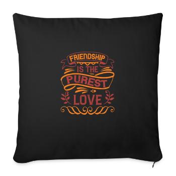 L’amitié est l’amour le plus pur - Housse de coussin décorative 45 x 45 cm - noir - Devant