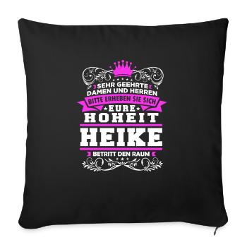 Eure Hoheit - Heike - Sofakissenbezug 45 x 45 cm - Schwarz - Vorne