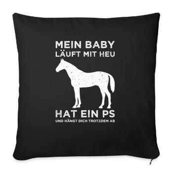 MEIN BABY LÄUFT MIT HEU | Lustiger Pferde Spruch - Sofakissenbezug 45 x 45 cm - Schwarz - Vorne