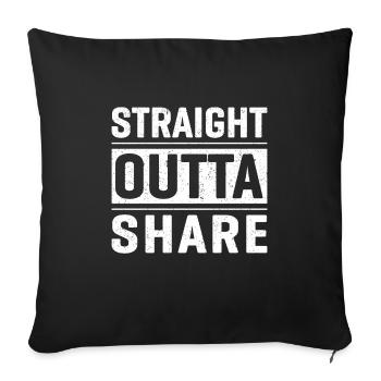 Straight outta share - Sofa pillowcase 17,3'' x 17,3'' (45 x 45 cm) - black - Front