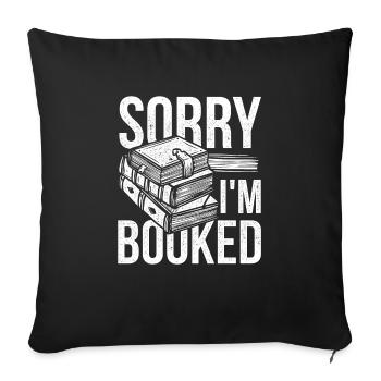 Citation sur la conception de livres de lecture géniaux Désolé, je suis Booke - Housse de coussin décorative 45 x 45 cm - noir - Devant