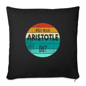 what would aristotle do - Sofa pillowcase 17,3'' x 17,3'' (45 x 45 cm) - black - Front