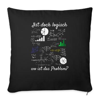 Mathematik Algebra Lehrer Studium Abitur Sprüche - Sofakissenbezug 45 x 45 cm - Schwarz - Vorne