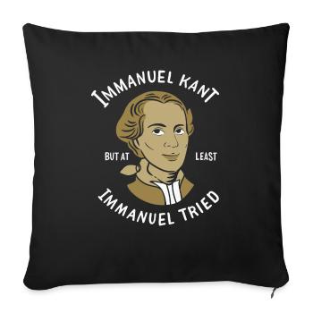 PHILOSOPHY / IMMANUEL KANT: Immanuel Tried - Sofa pillowcase 17,3'' x 17,3'' (45 x 45 cm) - black - Front