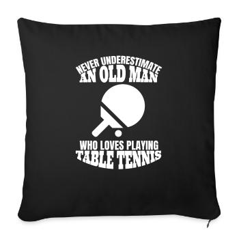 Pingpong Großvater Tischtennis Opa Spruch Outfit - Housse de coussin décorative 45 x 45 cm - noir - Devant