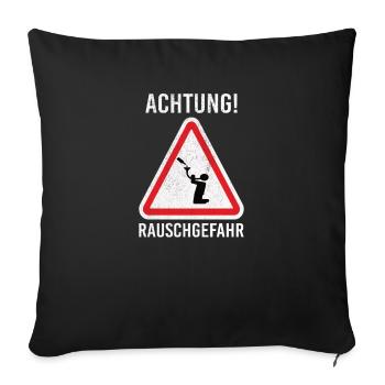 Rauschgefahr Achtung Trichtern Shirt Schild - Sofakissenbezug 45 x 45 cm - Schwarz - Vorne