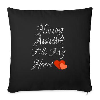Nursing Assistant Fills My Heart - Sofa pillowcase 17,3'' x 17,3'' (45 x 45 cm) - black - Front