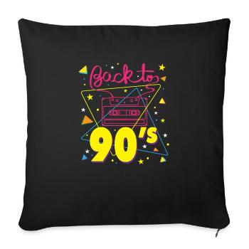 Cool Back To 90s Party Nostalgia Gift - Sofa pillowcase 17,3'' x 17,3'' (45 x 45 cm) - black - Front