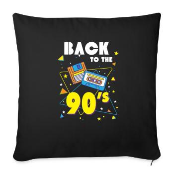 Cool Back To The 90s Party Nostalgia Gift - Sofa pillowcase 17,3'' x 17,3'' (45 x 45 cm) - black - Front