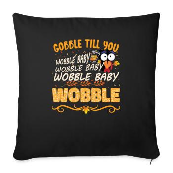 Devour Until You Wobble Baby Wobble - Sofa pillowcase 17,3'' x 17,3'' (45 x 45 cm) - black - Front