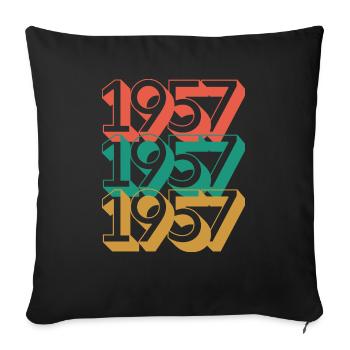Anniversaire année 1957 / Vintage 1957 / Rétro 57 - Housse de coussin décorative 45 x 45 cm - noir - Devant