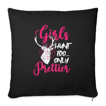Les filles chassent aussi seulement plus joli cadeau de chasse de chasseresse - Housse de coussin décorative 45 x 45 cm - noir - Devant