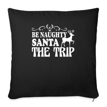 Seien Sie Frecher Weihnachtsmann Das Rentierzitat - Sofakissenbezug 45 x 45 cm - Schwarz - Vorne