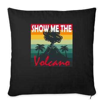 Montrez-moi le volcan Lava Walk Mountain Fire Magma - Housse de coussin décorative 45 x 45 cm - noir - Devant
