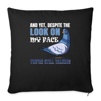 Malgré mon expression, je parle toujours - Housse de coussin décorative 45 x 45 cm - noir - Devant