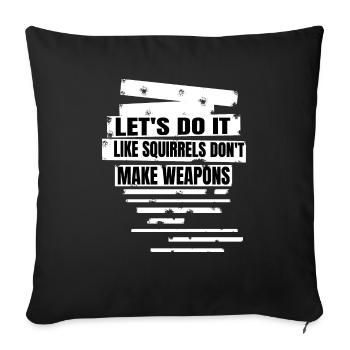 jokes dove of peace humor birthday present - Sofakissenbezug 45 x 45 cm - Schwarz - Vorne