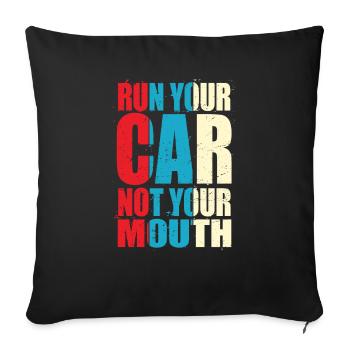 Tuning Spruch für Motorsport / Auto Fans - Sofakissenbezug 45 x 45 cm - Schwarz - Vorne