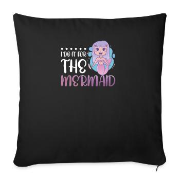 Je le fais pour la sirène - Housse de coussin décorative 45 x 45 cm - noir - Devant