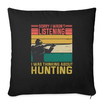 Jagen Jagdspruch & Jäger Geschenkidee - Sofakissenbezug 45 x 45 cm - Schwarz - Vorne