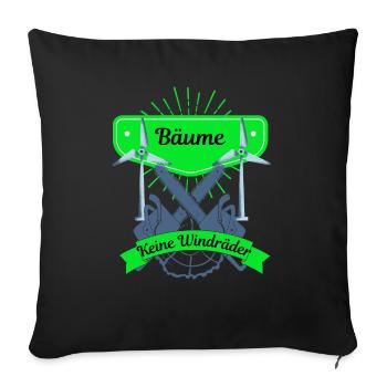 Bäume und keine Windräder - Sofakissenbezug 45 x 45 cm - Schwarz - Vorne