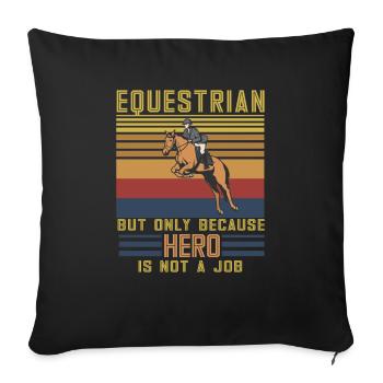 Schönes Reiten Pferde Spruch für Reiter - Sofakissenbezug 45 x 45 cm - Schwarz - Vorne