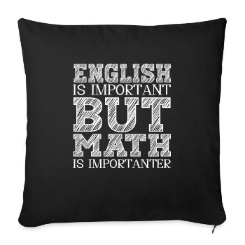Lustiger Mathe Lehrer Spruch Mathematik - Sofakissenbezug 45 x 45 cm - Schwarz - Vorne