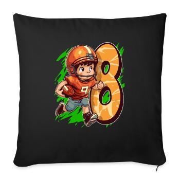 Ich Bin 8 American Football Kid and Rugby - Sofakissenbezug 45 x 45 cm - Schwarz - Vorne