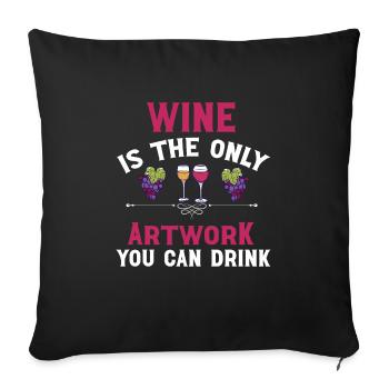 Winzer Wein Spruch für Weinliebhaber - Sofakissenbezug 45 x 45 cm - Schwarz - Vorne