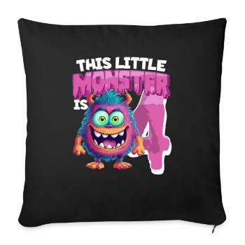 This little monster is 4 - four years old - 4. - Sofa pillowcase 17,3'' x 17,3'' (45 x 45 cm) - black - Front
