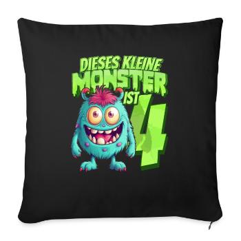 Dieses kleine Monster ist 4 - vier Jahre - 4. - Sofakissenbezug 45 x 45 cm - Schwarz - Vorne