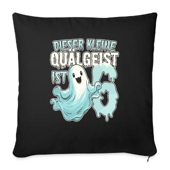 Dieser kleine Quälgeist ist 6 - sechs Jahre - 6. - Sofakissenbezug 45 x 45 cm - Schwarz - Vorne
