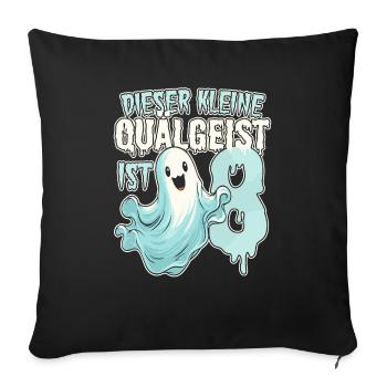 Dieser kleine Quälgeist ist 8 - acht Jahre - 8. - Sofakissenbezug 45 x 45 cm - Schwarz - Vorne