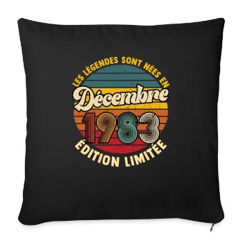 Anniversaire 40 Ans Légendes Nées En Décembre 1983 - Housse de coussin décorative 45 x 45 cm - noir - Devant