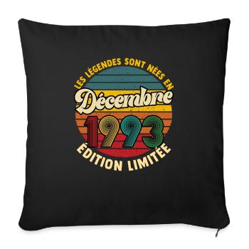 Anniversaire 30 ans Homme Femme Née Décembre 1993 - Housse de coussin décorative 45 x 45 cm - noir - Devant