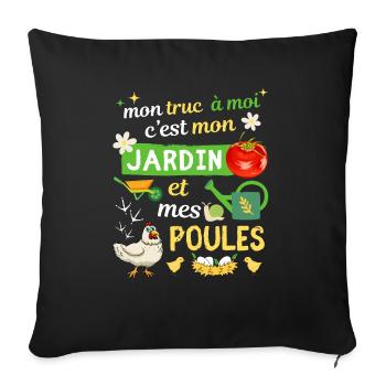 Jardinier Mon truc Mon jardin et mes Poules - Housse de coussin décorative 45 x 45 cm - noir - Devant