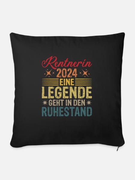 Rentnerin 2024 Eine Legende Geht In Rente - Sofakissenbezug 45 x 45 cm - Schwarz